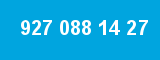 927 088 14 27